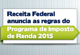 Receita anuncia as regras do Programa de Imposto de Renda 2015