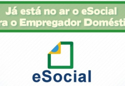 Já está no ar o eSocial para o Empregador Doméstico Já está no ar o eSocial para o Empregador Doméstico
