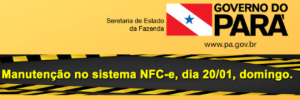 Parada ambiente NFC-e dia 20/01 - SEFA PA Parada ambiente NFC-e dia 20/01 - SEFA PA