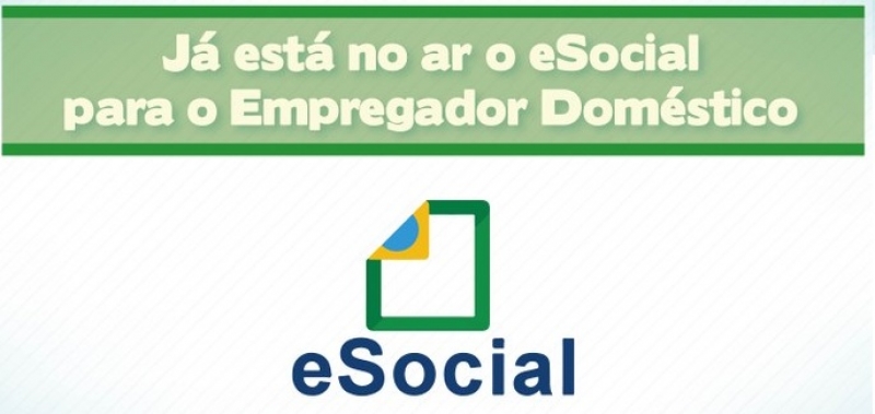 Já está no ar o eSocial para o Empregador Doméstico